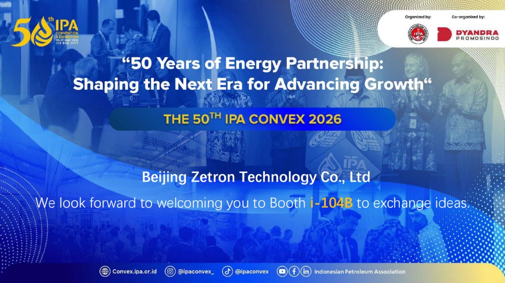 Zetron ขอเชิญคุณเข้าร่วมงาน IPA Convex 2026 ในอินโดนีเซียเพื่อสำรวจโซลูชันใหม่สำหรับการตรวจสอบความปลอดภัยน้ำมันและก๊าซ